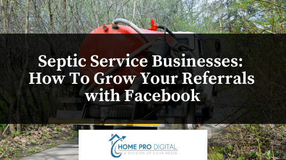 septic service companies - grow with facebook